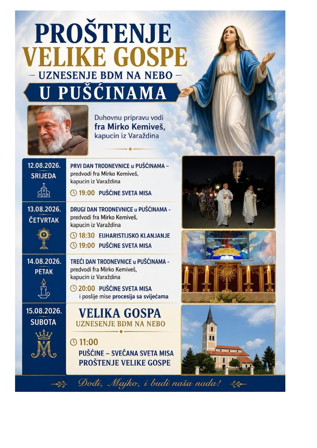 PROŠTENJE VELIKE GOSPE U PUŠĆINAMA - NAJAVA